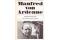 Konvolut „Manfred von Ardenne“. 4 Titel. 1.) Manfred von Ardenne: Ein glückliches Leben für Technik und Forschung, Autobiographie, Verlag der Nation...