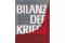 Bilanz der Kriege. Die Menschenverluste Europas vom 17. Jahrhundert bis zur Gegenwart