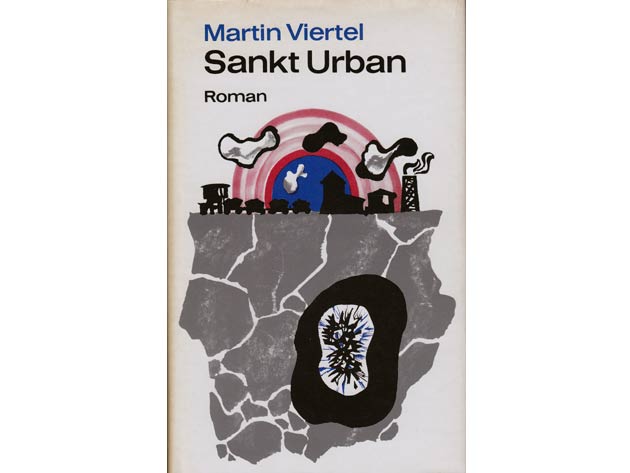 Martin Viertel: Sankt Urban. 2. Auflage/1969. Signiert