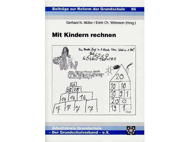 Mit Kindern rechnen; Gerhard N. Müller, Erich Ch. Wittmann