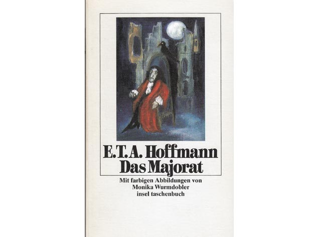 E. T. Hoffmann: Das Majorat, insel taschenbuch 1085. 1988