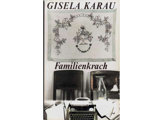 Gisela Karau: Familienkrach. Verlag Neues Leben Berlin. 1. Auflage/1988