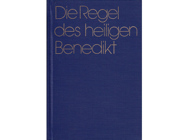 P. Basilius Steidle OSB: Die Regel des HL. Bendedikt. 1988