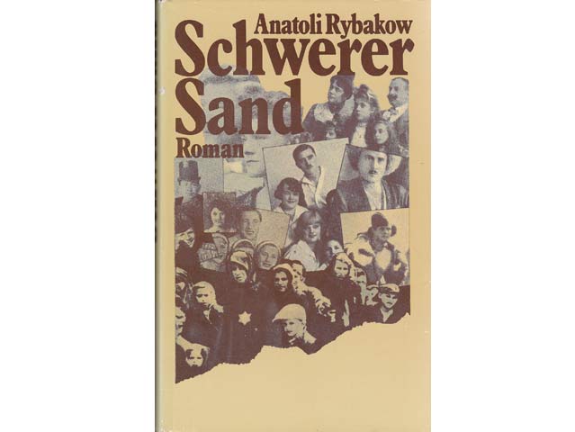 Anatoli Rybakow: Schwerer Sand