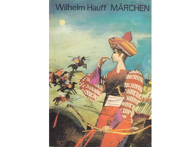 Wilhelm Hauff: Märchen