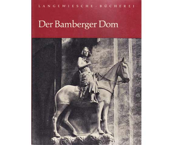 Egon Verheyen: Der Bamberger Dom. Langewiesche-Bücherei