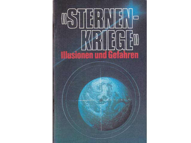 "Sternenkriege". Illusionen und Gefahren (Übersetzung aus dem Russischen). 1985