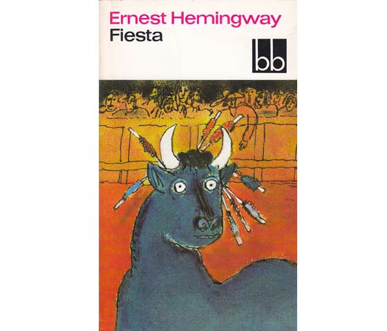 Ernest Hemingway: Fiesta. bb-Taschenbuch. 1983