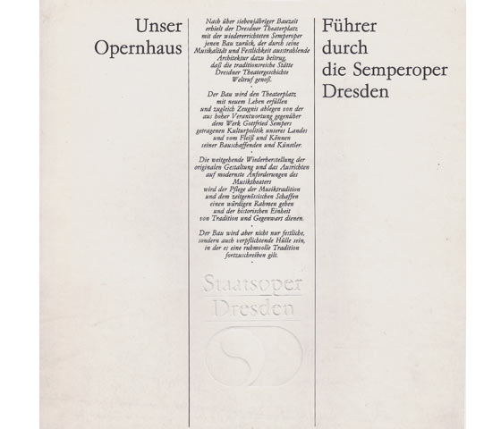 Gerhard Schill: Unser Opernhaus. Führer durch die Semperoper Dresden. 1986