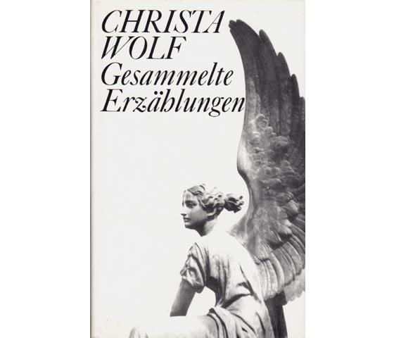  Christa Wolf: Gesammelte Erzählungen. 1989