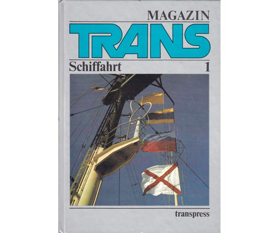 TRANS. Magazin. Schiffahrt 1. 1. Auflage