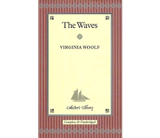 The Waves. Virginia Woolf. In englischer Sprache