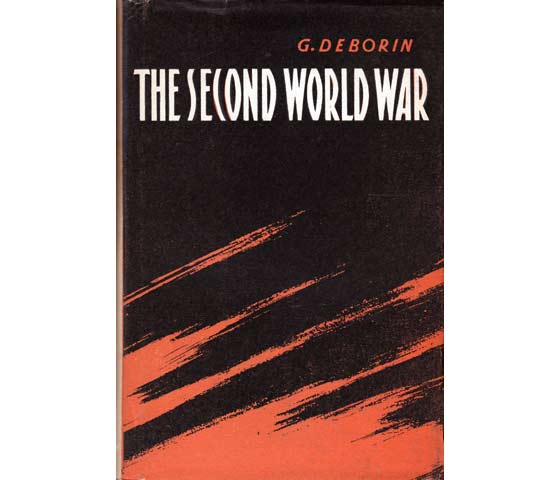 The Second World War. Translated from Russian by Vic Schneierson. In englischer Sprache. A Politico-Military Survey edited by Major-General I. Zubkov