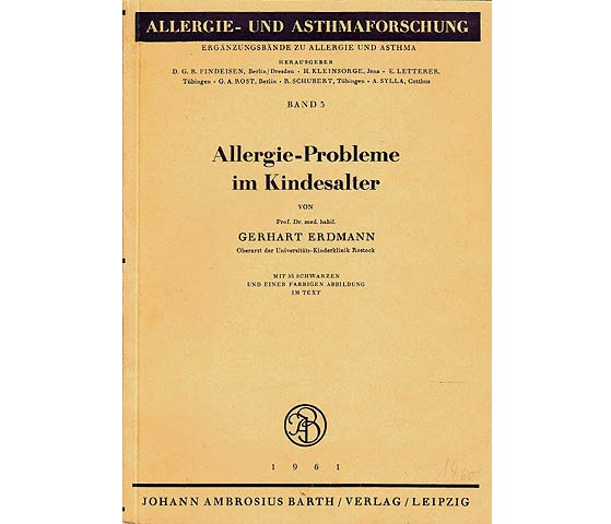 Allergie-Probleme im Kindesalter. Allergie- und Asthmaforschung. Ergänzungsbände zu Allergie und Asthma. Band 3