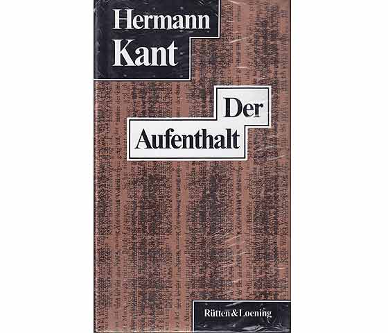 Konvolut "Hermann Kant/Der Aufenthalt". 3 Titel. 