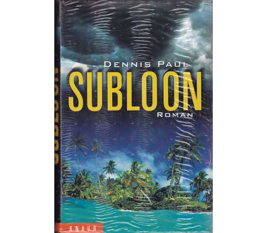 Subloon. Aus dem Amerikanischen übersetzt und bearbeitet von Thomas A. Merk