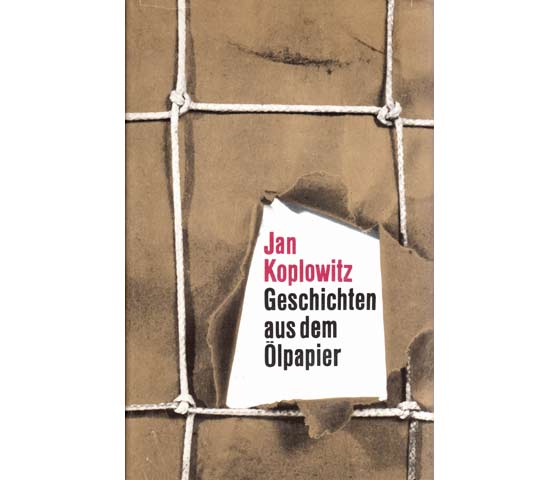 Jan Koplowitz: Geschichten aus dem Ölpapier