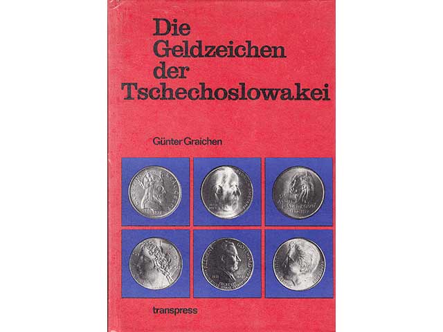 Die Geldzeichen der Tschechoslowakei. 1. Auflage
