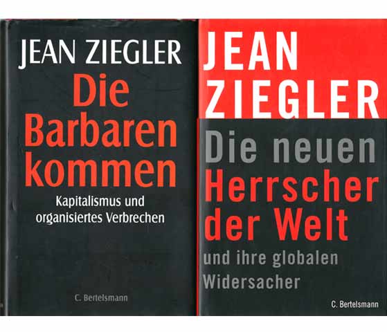 Jean Ziegler: Die Barbaren kommen/Die neuen Herrscher der Welt. 2 Bücher