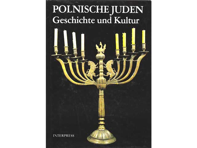 Polnische Juden. Geschichte und Kultur