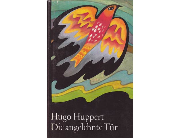 Hugo Huppert: Die angelehnte Tür. 1976