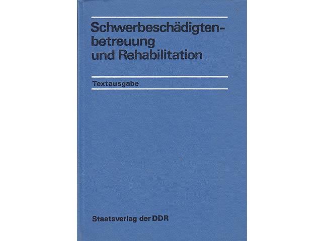 Büchersammlung "Gesetzgebung zur Schwerbeschädigtenbetreuung  und Rehabilitation2. 2 Titel. 