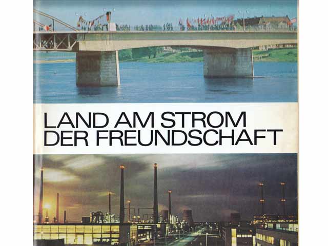 Land am Strom der Freundschaft. Oderbezirk in Wort und Bild. Text-Bild-Band. Ausgaben 1970