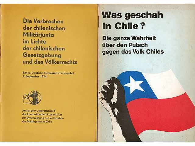 Die Verbrechen der chilenischen Militärjunta im Lichte der chilenischen Gesetzgebung und des Völkerrechts. Berlin Deutsche Demokratische Republik 4. September 1974