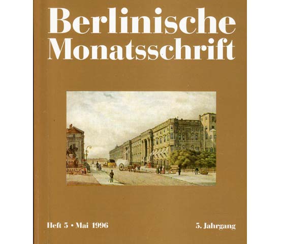 Berlinische Monatsschrift. Heft 5/1996