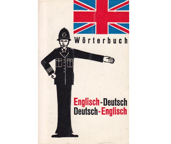 Wörterbuch Englisch-Deutsch. Deutsch-Englisch. Mit der Internationalen Aussprachebezeichnung. 22. Auflage