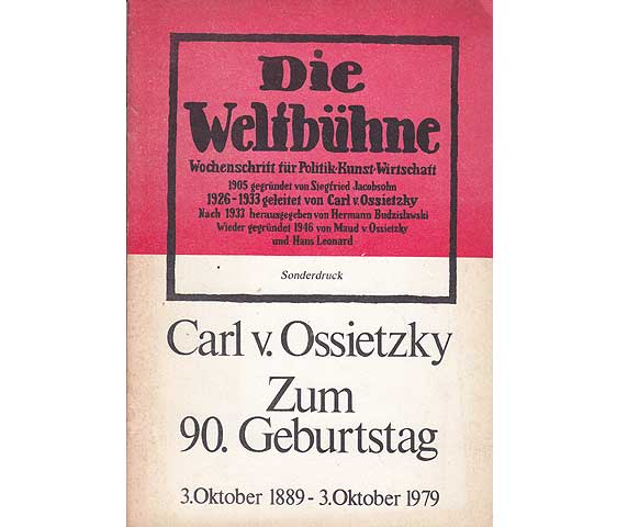 Artikel von/über Carl von Ossietzky aus "Die Weltbühne". 25 Titel. 