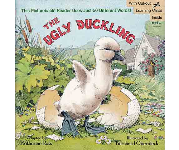 The ugly Duckling (Das hässliche Entlein). In englischer Sprache. Adapted by Katharine Ross. Illustrated by Bernhard Oberdieck
