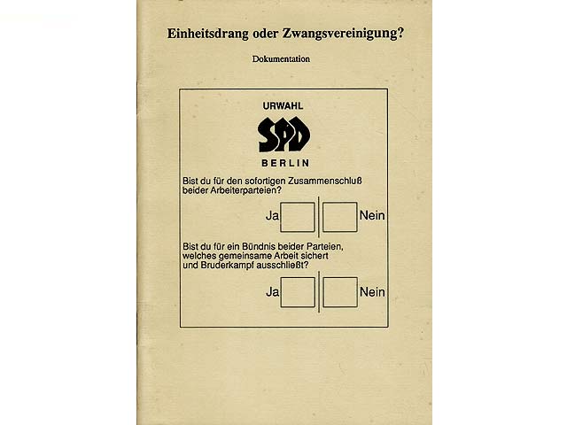 Konvolut „Vereinigung SPD/KPD/SED 1946“. 5 Titel. 