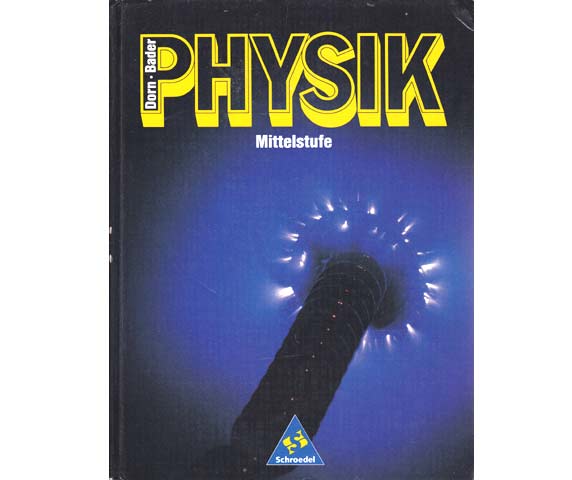 Physik Mittelstufe. Ausgabe B