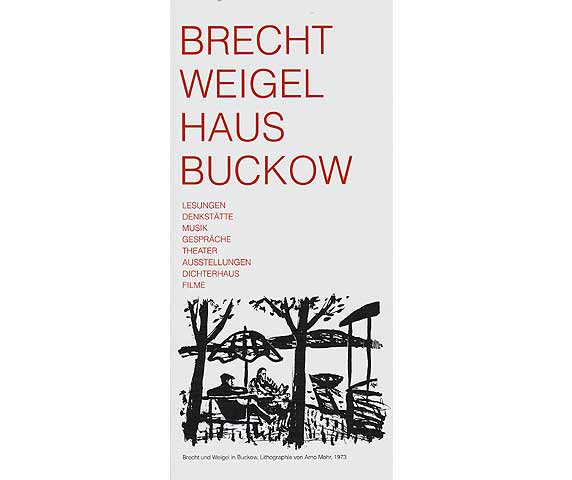 Berthold Brecht und Helene Weigel in Buckow. Brecht-Weigel-Haus Buckow. Herausgegeben vom Brecht-Zentrum der DDR