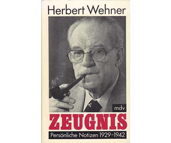 Herbert Wehner. 1. Auflage