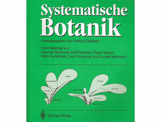 Systematische Botanik. Übersetzung aus dem Schwedischen und bearbeitet von Meinrad Küttel. Mit 436 Abbildungen