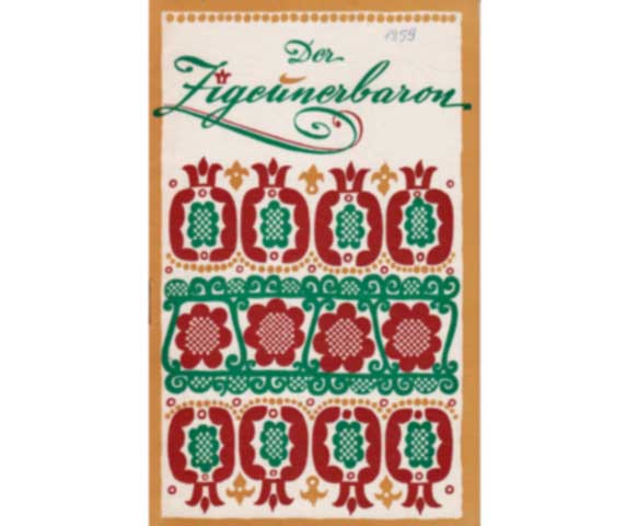 Der Zigeunerbaron. Operette in 3 Akten von Johann Strauß. Metropol-Theater Berlin. Intendant Hans Pitra. Programmheft. Spielzeit 1958/59