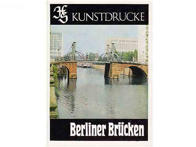 Kunstdrucke. Berliner Brücken