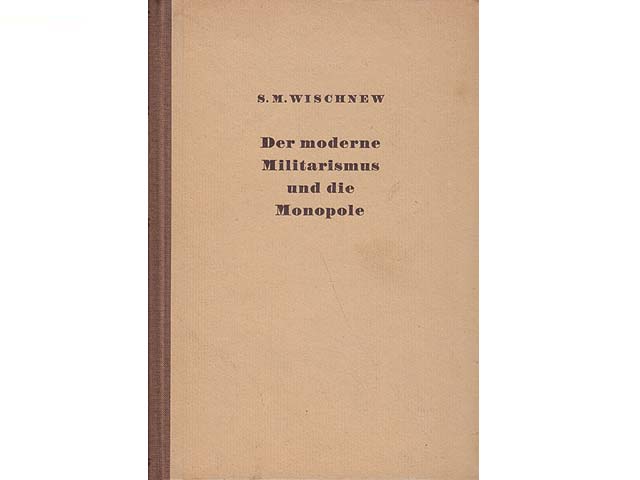 Büchersammlung "Monopole und Unternehmerverbände -  Literatur 1945 bis Ende der 1960er Jahre. 4 Titel. 