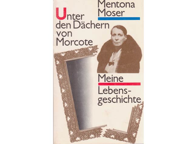 Konvolut „Mentona Moser“. 4 Titel. 