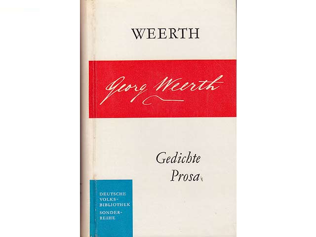 Georg Weerth. Gedichte. Prosa. Deutsche Volksbibliothek. Sonderreihe.