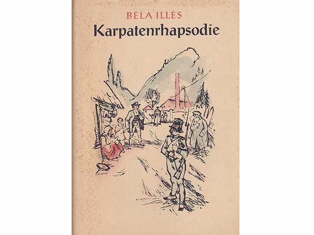 Karpatenrhapsodie. Roman. Übersetzung aus dem Ungarischen. 16.-30. Tausend