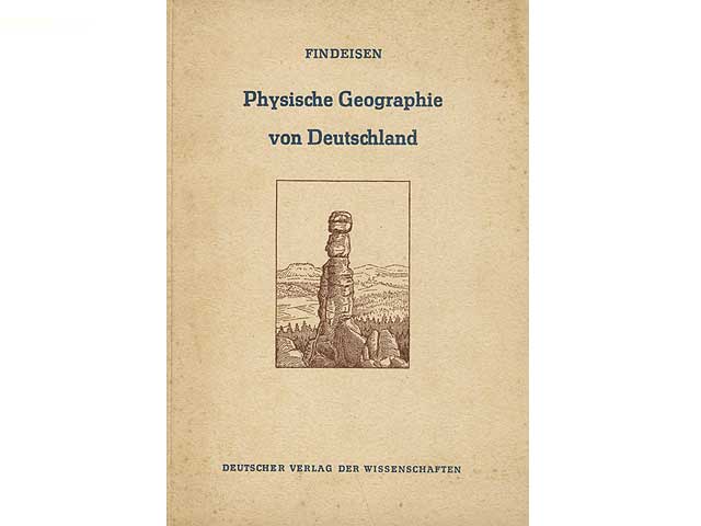 Physische Geographie von Deutschland. 2. Auflage