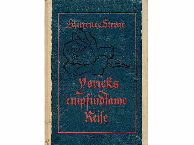 Yoricks empfindsame Reise durch Frankreich und Italien von Laurence Sterne (1768). Illustrationen nach Holzschnitten von Friedrich Ludwig Unselmann, dieser nach Bildern von L. Loeffler anfertigte