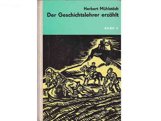 Büchersammlung "Lehrmaterial für den Geschichtsunterricht". 4 Titel. 