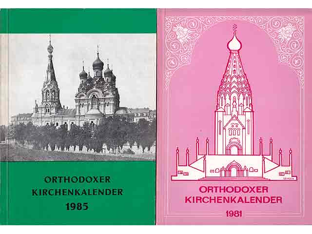 Orthodoxe Kirchenkalender. Für die Jahre 1981, 1985, 1986, 1988 und 1990