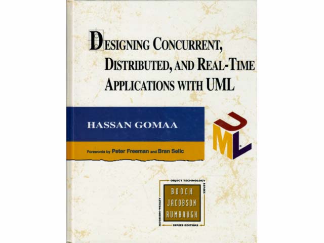Designing Concurrent, Distributed, and Real-Time Applications with UML. Forwords by Peter Freeman and Bran Selic