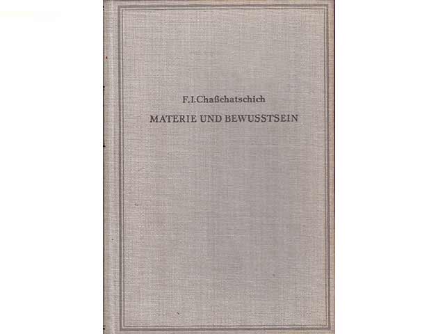 Materie und Bewußtsein. 6. Auflage
