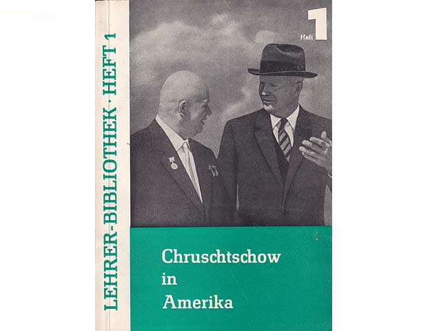 Chruschtschow in Amerika